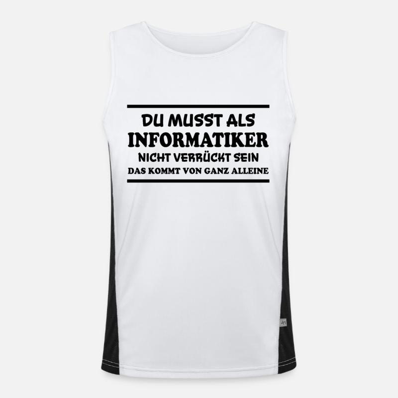 Informatiker Spruch Lustige Programmierer Geschenk Funktionelles Kontrast-Tank Top für Männer 