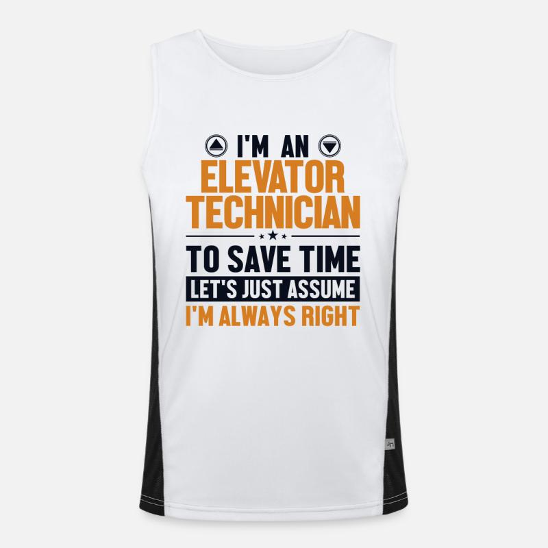 Elevator Technician Let's Assume I'm Right Men's Functional Contrast Tank Top 