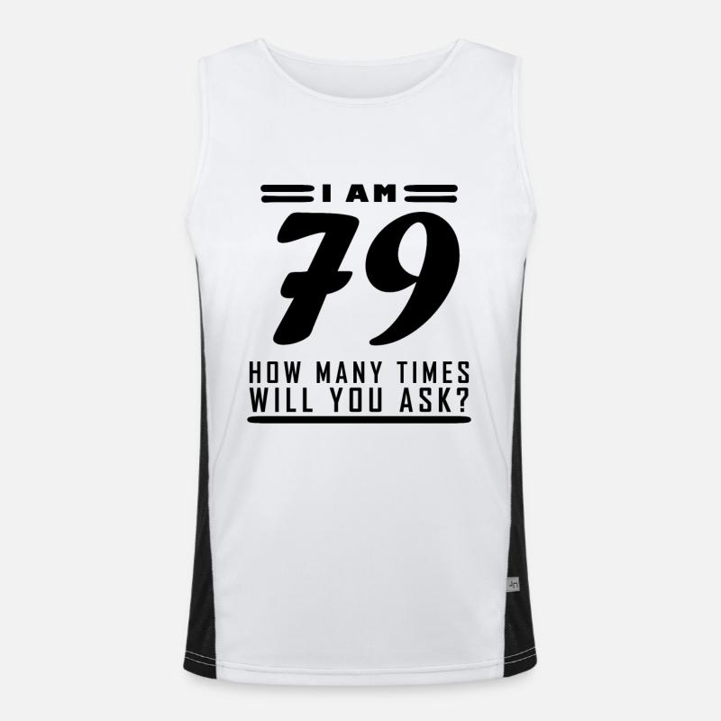 Ich bin 79 – 79. Geburtstag Geschenk Funktionelles Kontrast-Tank Top für Männer 