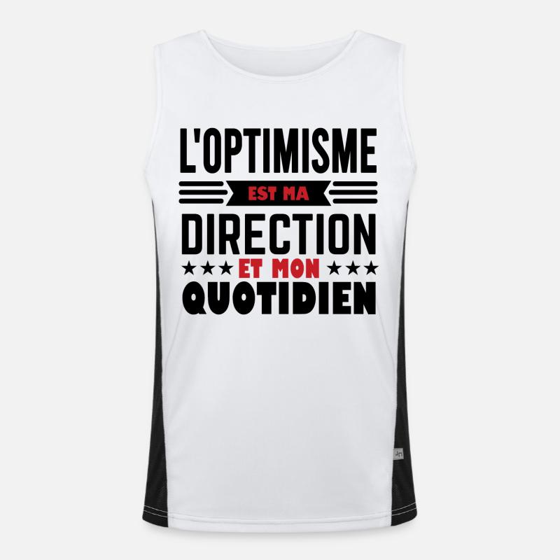 L'optimisme est ma direction et mon quotidien Débardeur respirant contrasté Homme 
