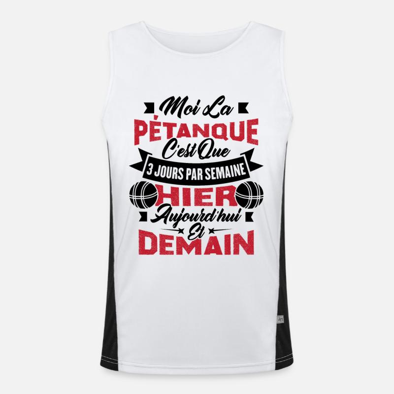 La pétanque c'est que 3 jours par semaine Débardeur respirant contrasté Homme 