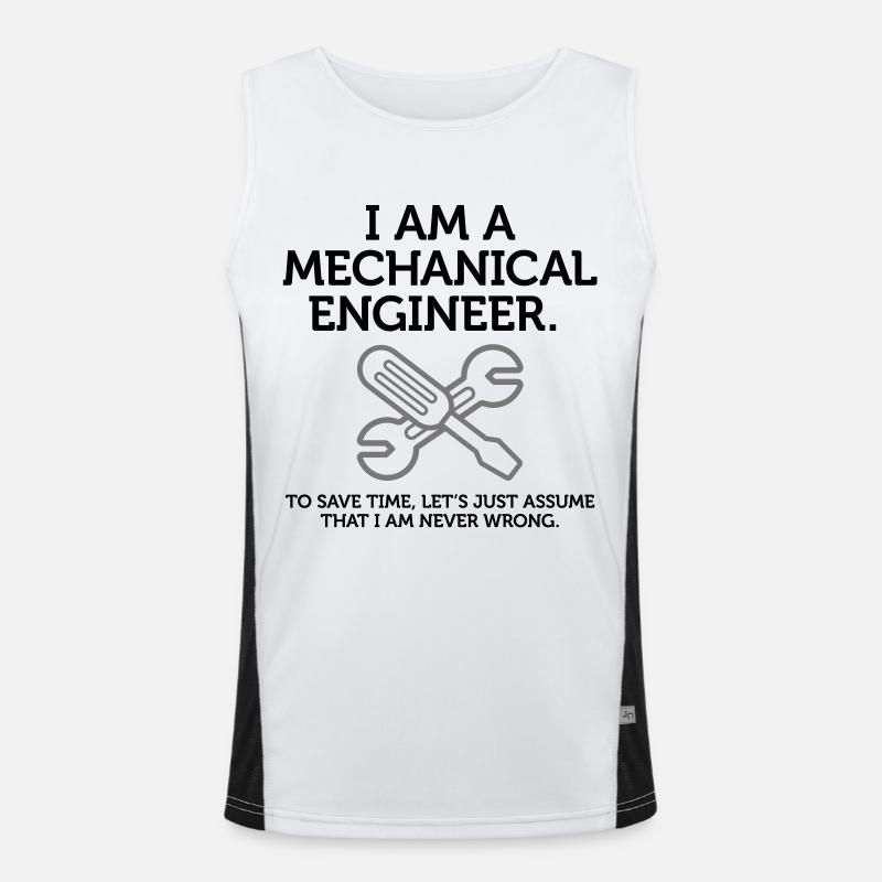 I am an engineer and I m always right! Men's Functional Contrast Tank Top 
