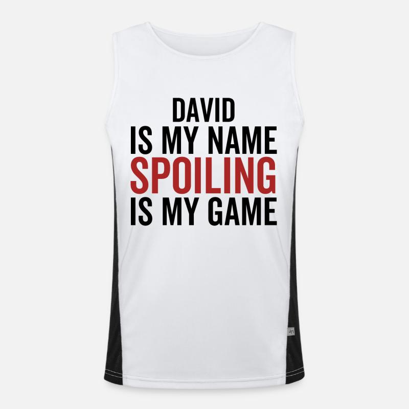 David is My Name Spoiling is My Game Men's Functional Contrast Tank Top 