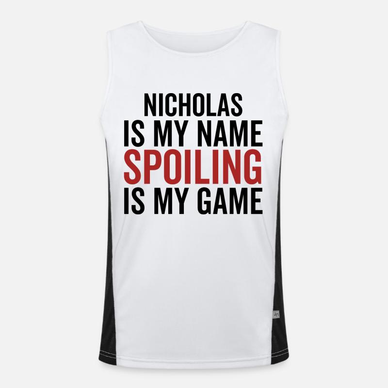Nicholas est mon nom Spoiling est mon jeu Débardeur respirant contrasté Homme 