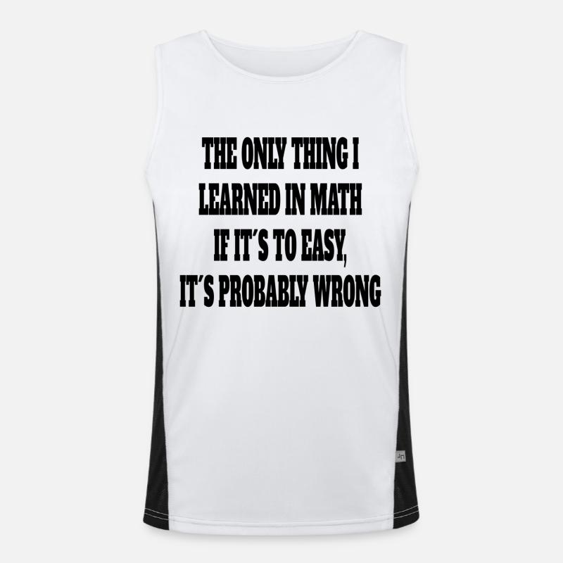 Math Student Funny Saying Math Teacher Men's Functional Contrast Tank Top 