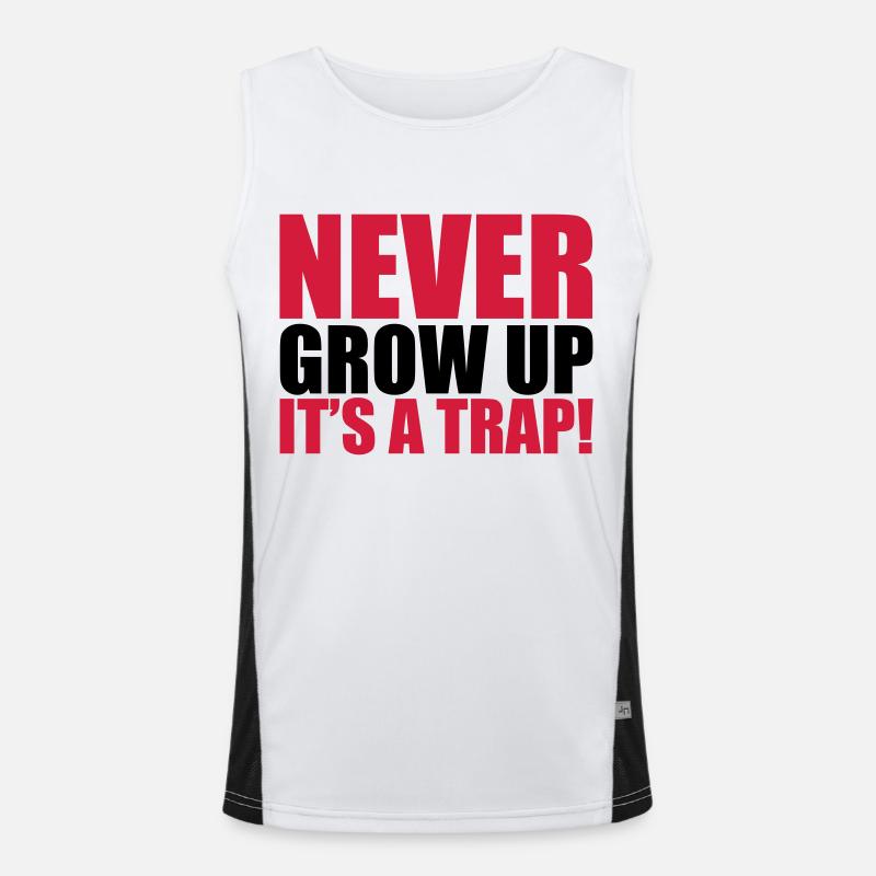 Never Grow Up Funktionelles Kontrast-Tank Top für Männer 