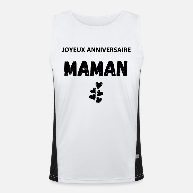 Joyeux anniversaire maman Débardeur respirant contrasté Homme 