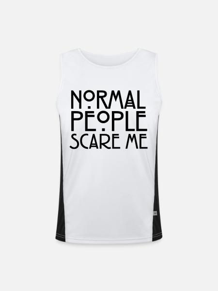 Normal People Scare Me - Funktionelles Kontrast-Tank Top für Männer  - Weiß/Schwarz - Vorne