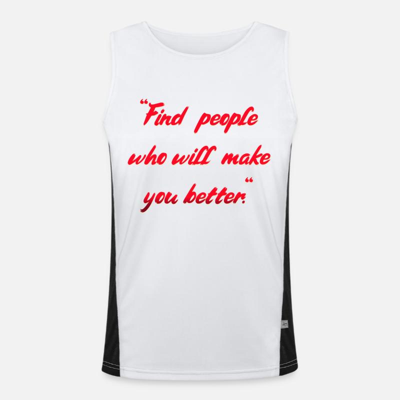 Menschen Spruch Funktionelles Kontrast-Tank Top für Männer 