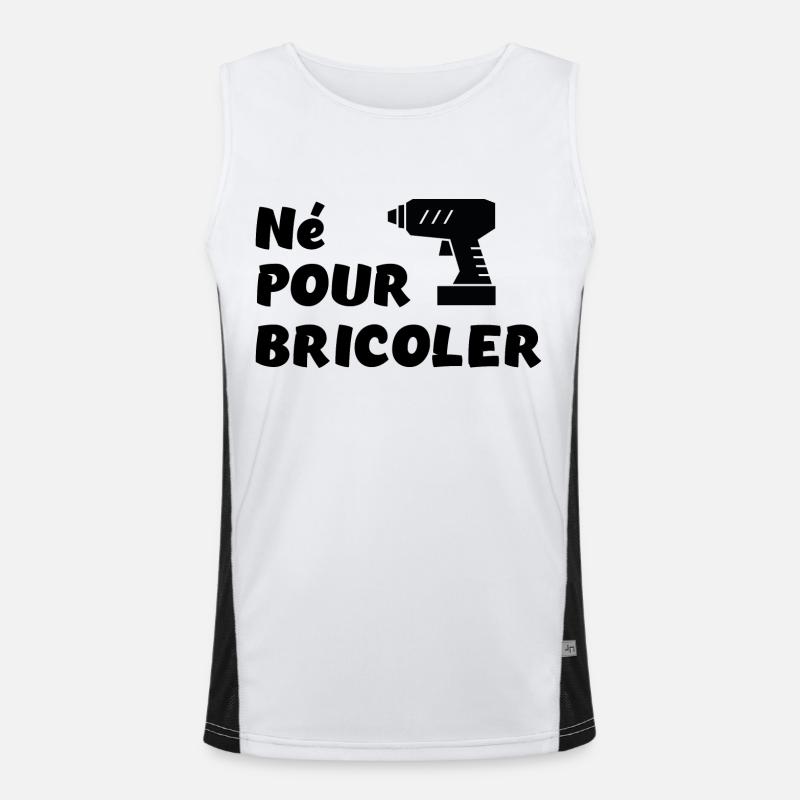 Né pour bricoler perceuse Débardeur respirant contrasté Homme 