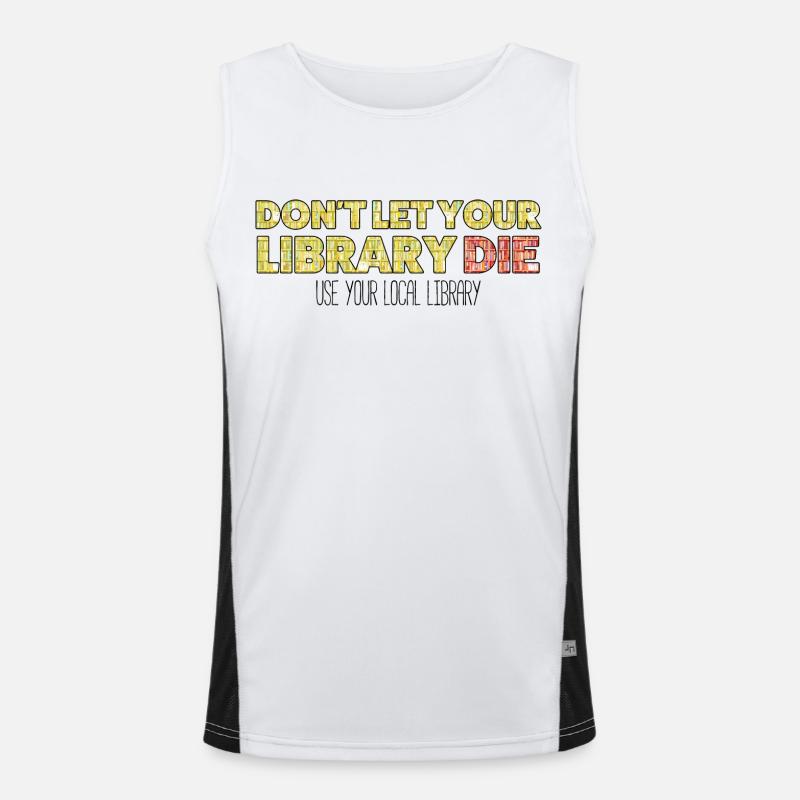 Don't let your library die Men's Functional Contrast Tank Top 