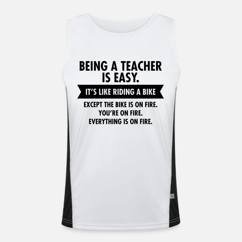 Being A Teacher Is Easy... Débardeur respirant contrasté Homme 