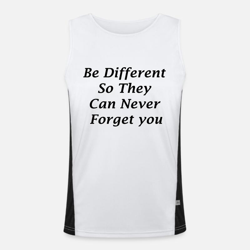 Be Different So They Can Never Forget you Débardeur respirant contrasté Homme 
