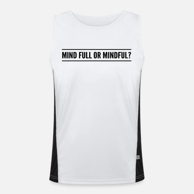 Geistig voll oder achtsam? Funktionelles Kontrast-Tank Top für Männer 