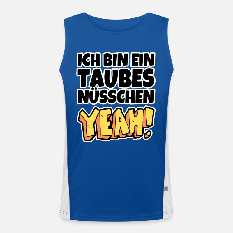 Ich bin ein taubes Nüsschen yeah Spruch Fernsehen Funktionelles Kontrast-Tank Top für Männer 