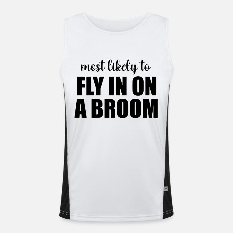 Most Likely To Fly In On A Broom Funny Halloween Men's Functional Contrast Tank Top 