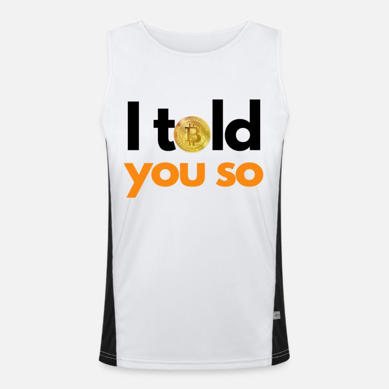 Krypto I told you so 2 BTC BITCOIN Funktionelles Kontrast-Tank Top für Männer 
