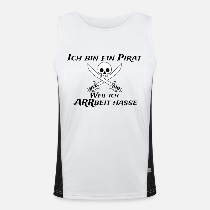 Ich bin ein Pirat weil ich Arbeit hasse Funktionelles Kontrast-Tank Top für Männer 