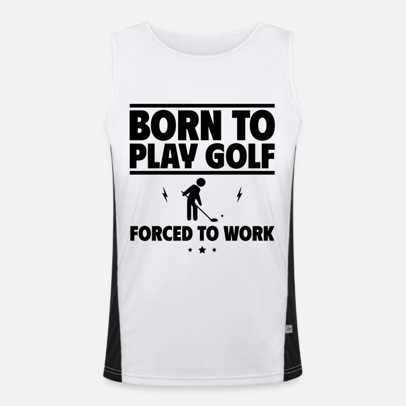 Born for golf, forced to work Men's Functional Contrast Tank Top 