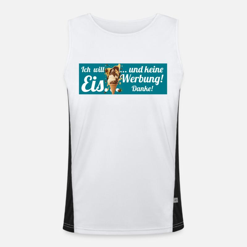 Ich will Eis und keine Werbung! Keine Werbung! Funktionelles Kontrast-Tank Top für Männer 
