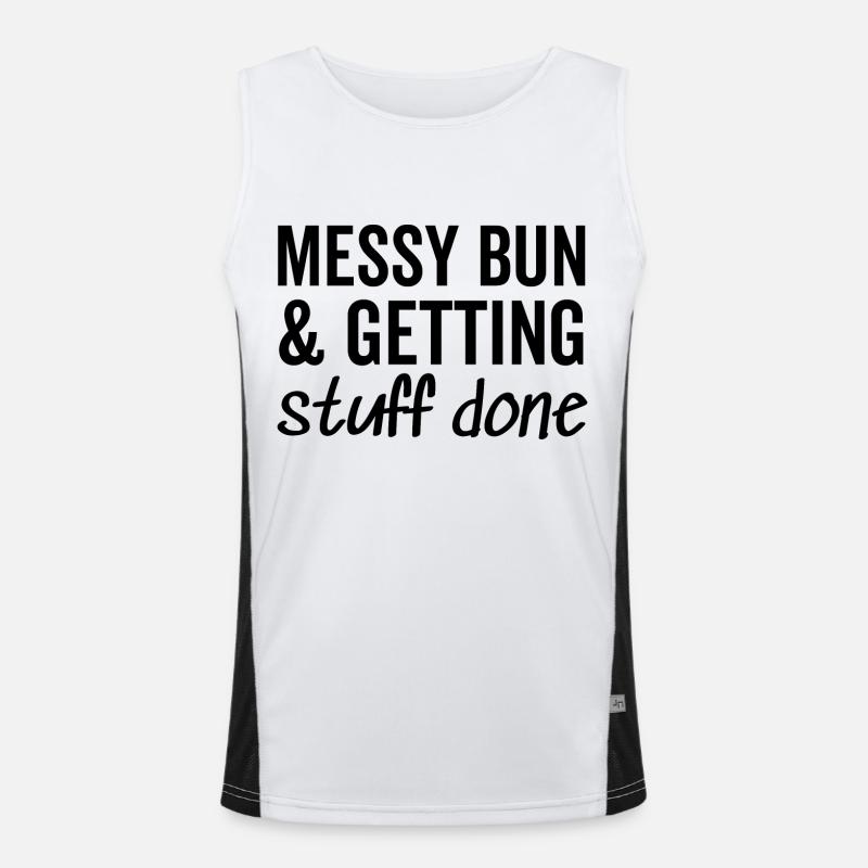 Messy Bun and Getting Stuff Done Men's Functional Contrast Tank Top 