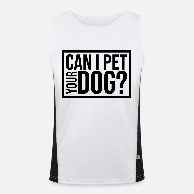 Pet your Dog Spruch Funktionelles Kontrast-Tank Top für Männer 