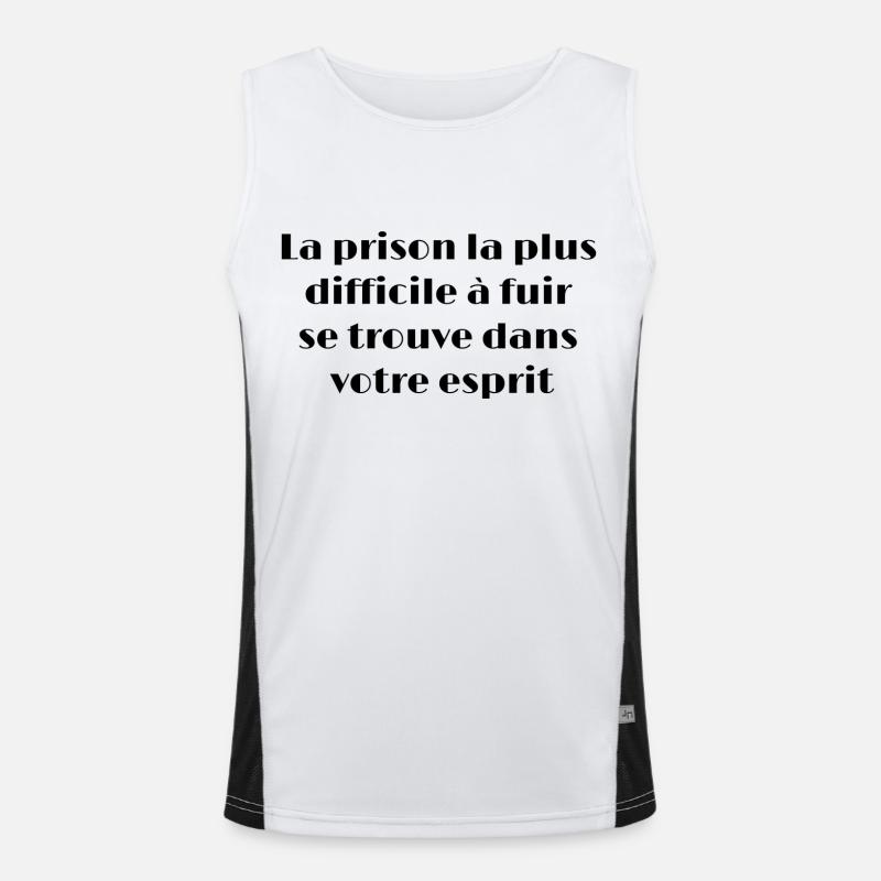 La prison la plus difficile à fuir se trouve... Débardeur respirant contrasté Homme 