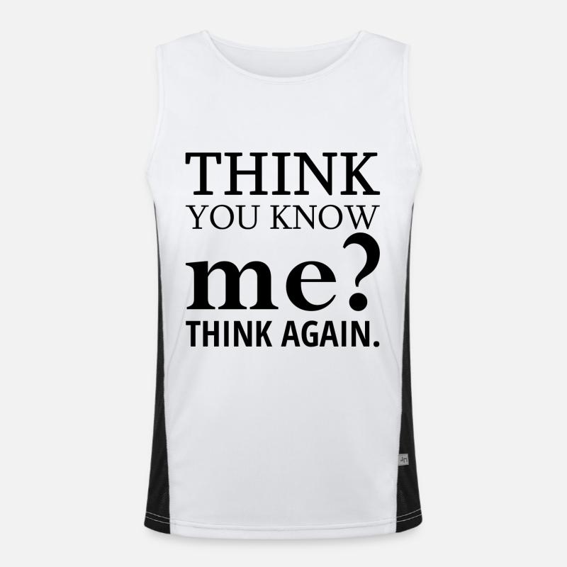 Think You Know Me? Think Again. Men's Functional Contrast Tank Top 