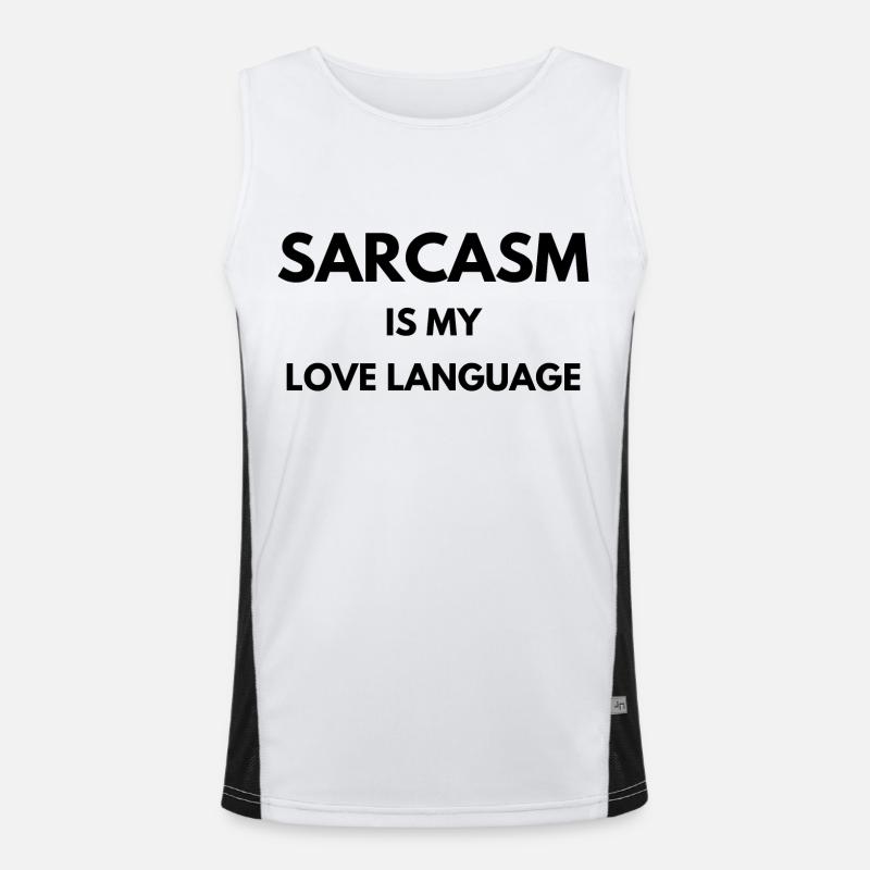 Sarcasm is my love language | Funny gift idea Men's Functional Contrast Tank Top 