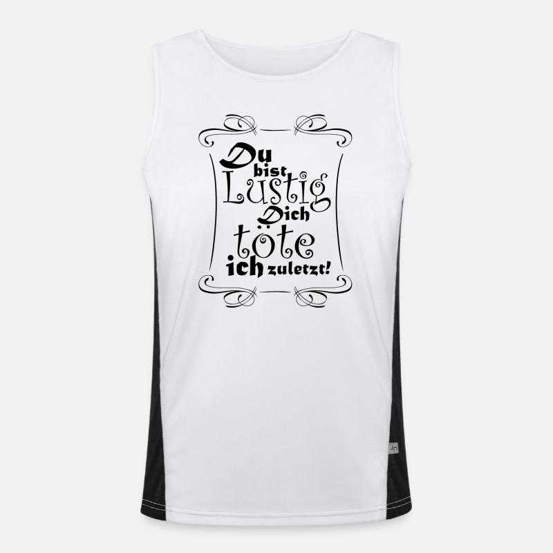 Du bist Lustig Funktionelles Kontrast-Tank Top für Männer 