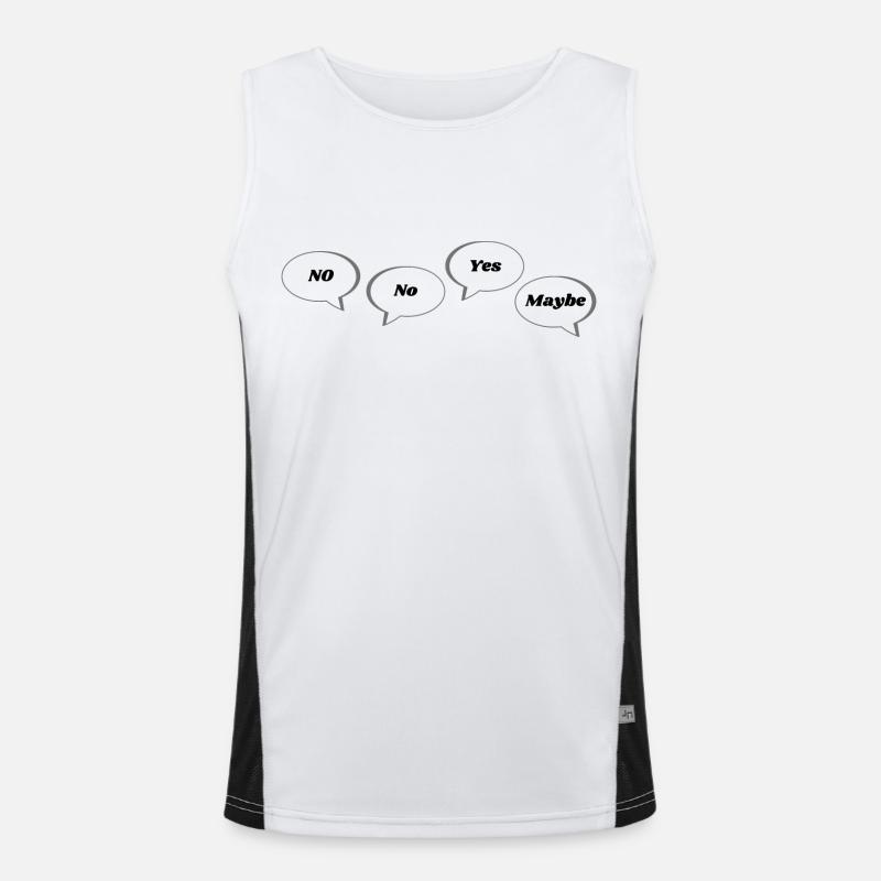 No No Yes Maybe Statement Text Reply Men's Functional Contrast Tank Top 