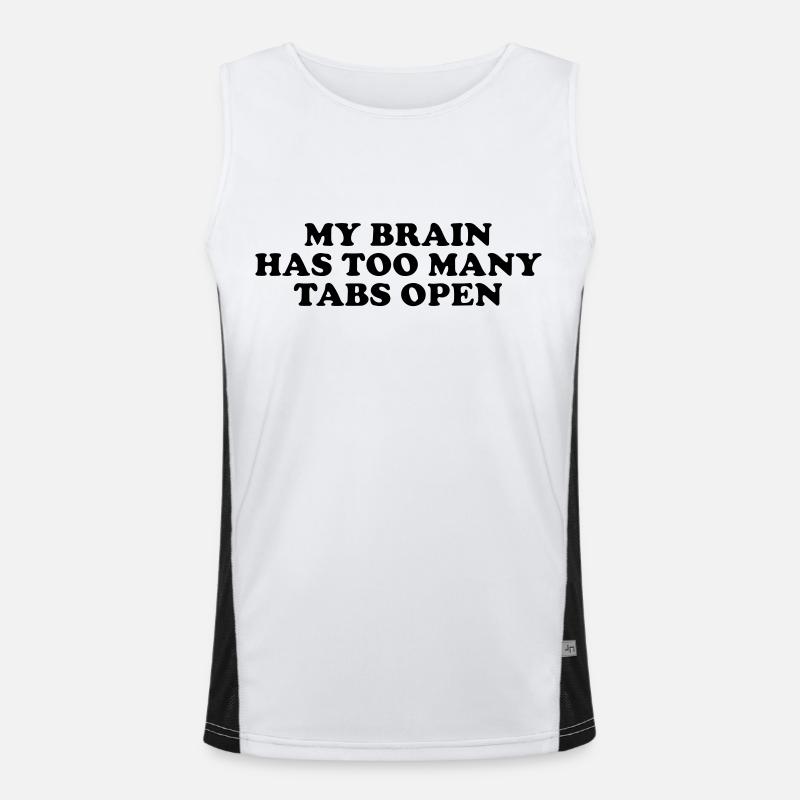my brain has too many tabs open Men's Functional Contrast Tank Top 