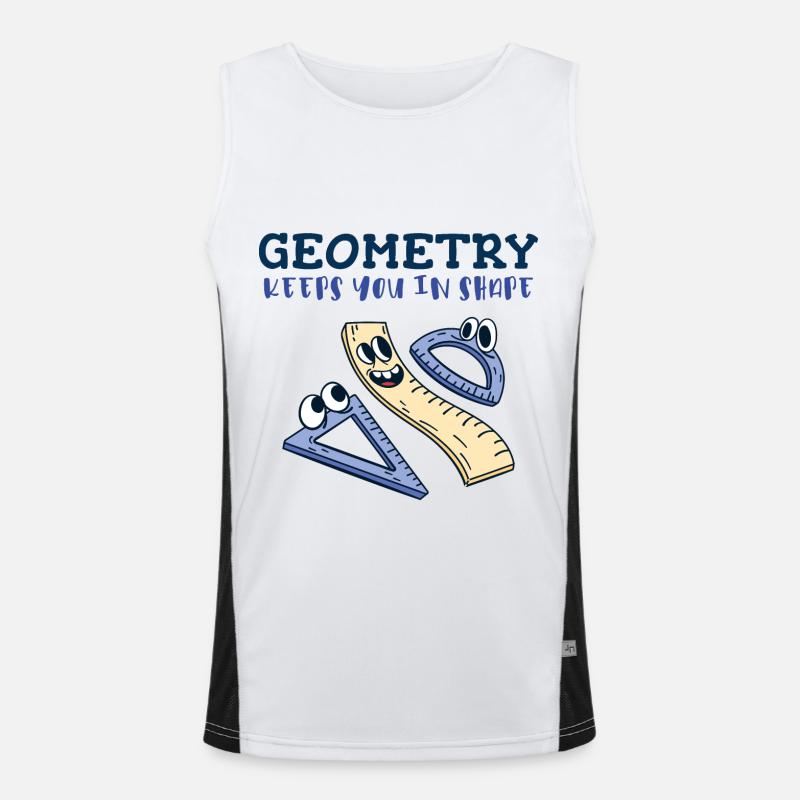 Geometry Keeps You in Shape - Funny Math Humor Men's Functional Contrast Tank Top 