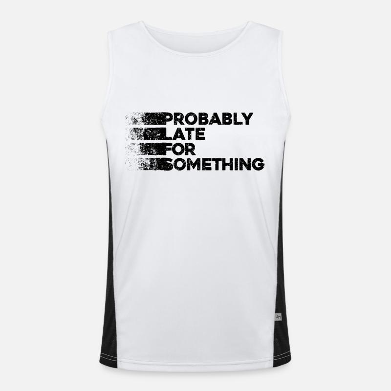 Probably Late For Something. Always Late Men's Functional Contrast Tank Top 