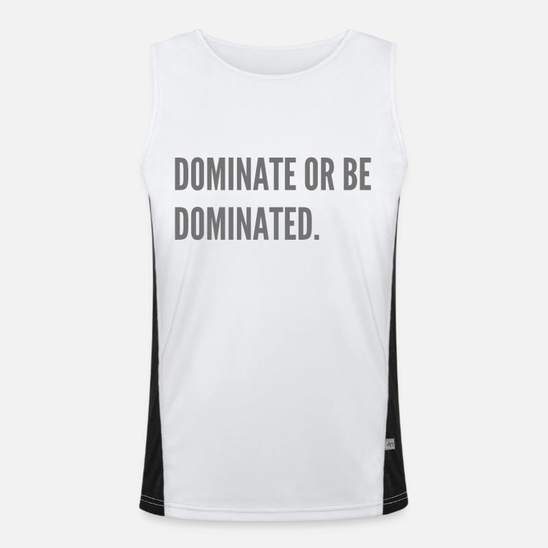 Dominate or be dominated. Men's Functional Contrast Tank Top 
