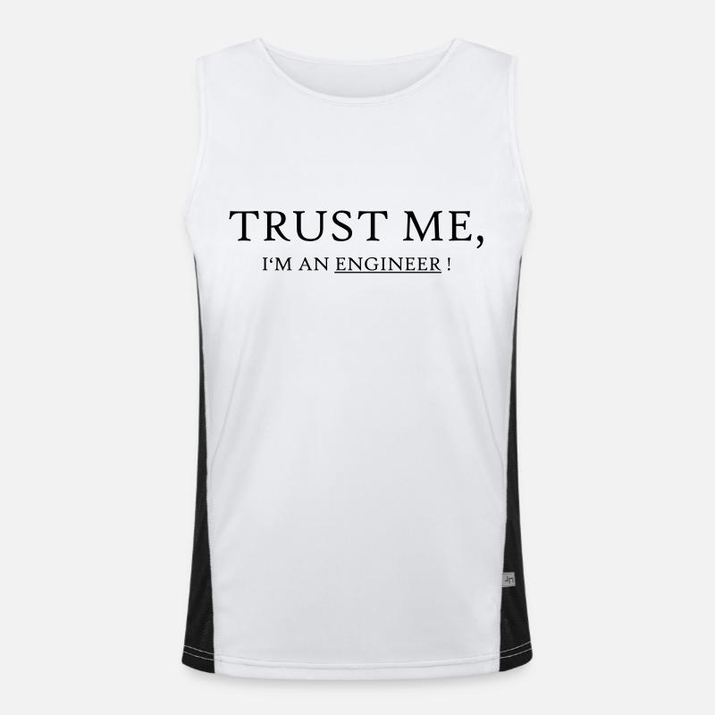 Trust me I'm an Engineer Funktionelles Kontrast-Tank Top für Männer 