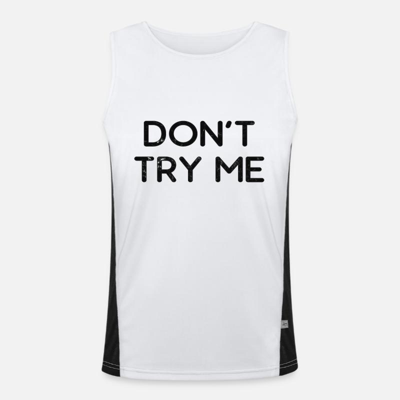 Don't try me Men's Functional Contrast Tank Top 