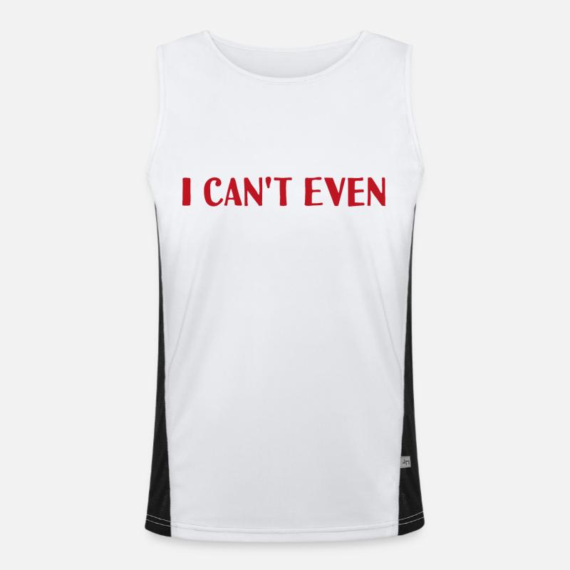 I can't even - Men's Functional Contrast Tank Top  - white/black