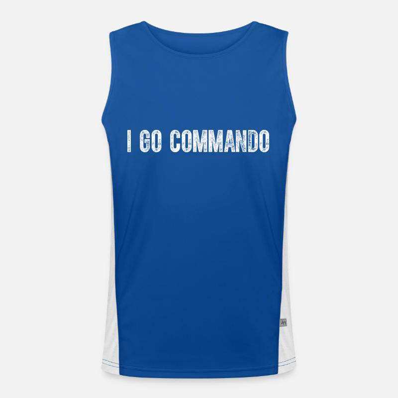 I Go Commando Funny Saying Gift Men's Functional Contrast Tank Top 