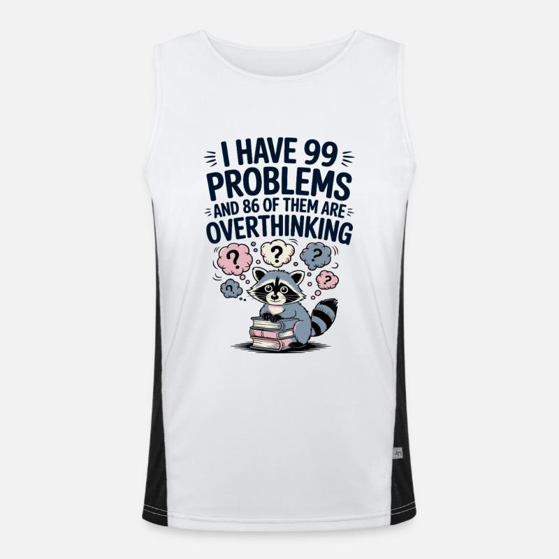 Funny Raccoon I Have 99 Problems Men's Functional Contrast Tank Top 