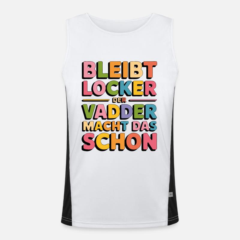 Bleibt locker Papa macht das schon Vadder kann das Funktionelles Kontrast-Tank Top für Männer 