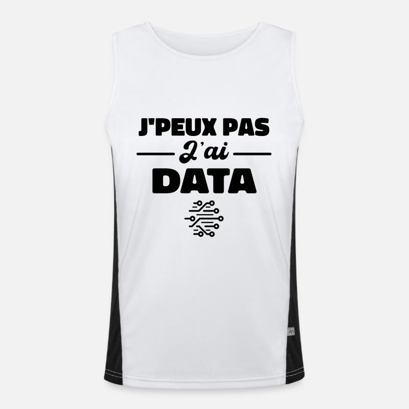 J'Peux Pas J'ai Data Scientist Data Engineer Débardeur respirant contrasté Homme 