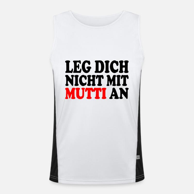 Leg dich nicht mit mutti an Funktionelles Kontrast-Tank Top für Männer 