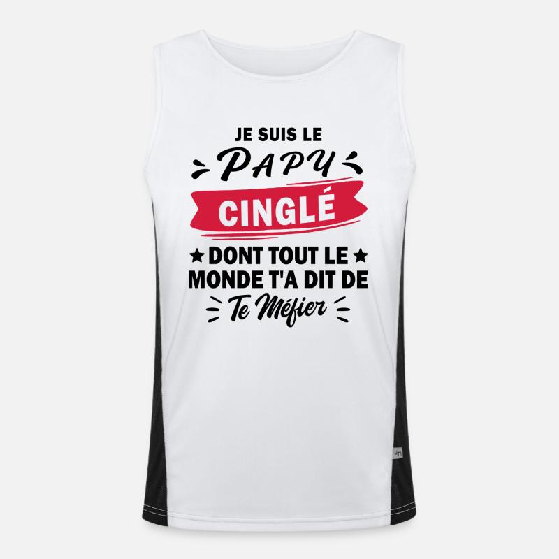 je suis le papy cinglé / cadeau humour papy Débardeur respirant contrasté Homme 