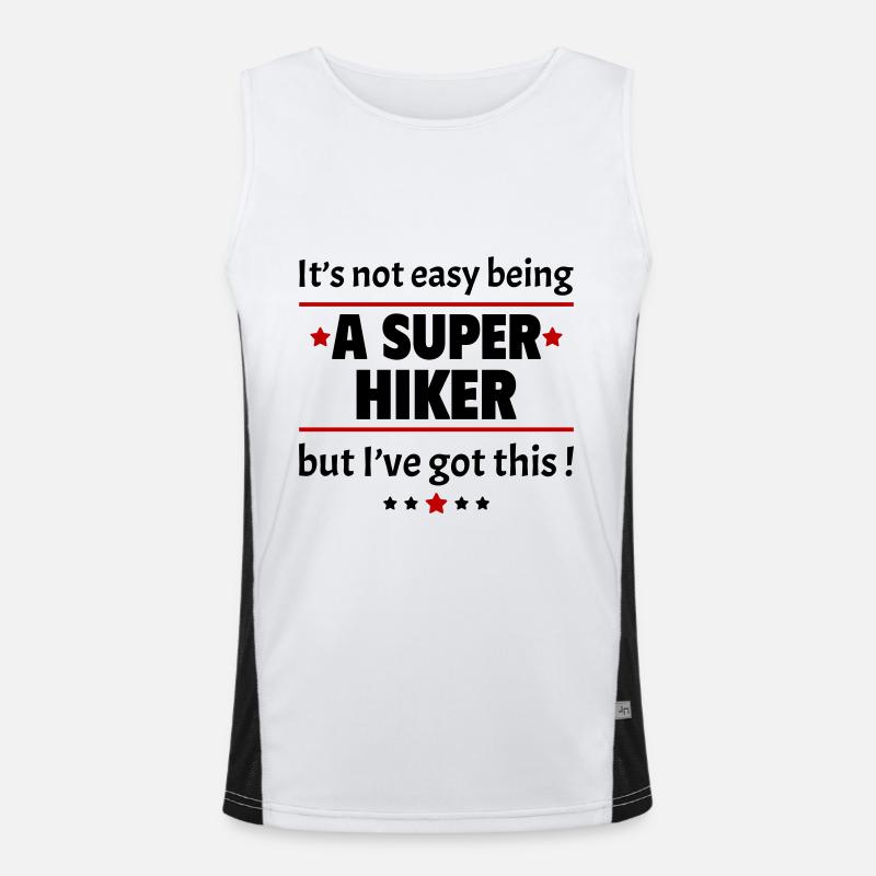 Nicht einfach, ein Super-Wanderer zu sein Funktionelles Kontrast-Tank Top für Männer 
