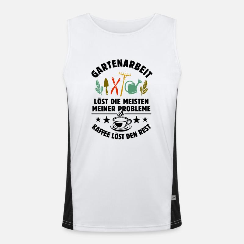 Gartenarbeit löst meine Probleme - Kaffee Spruch Funktionelles Kontrast-Tank Top für Männer 
