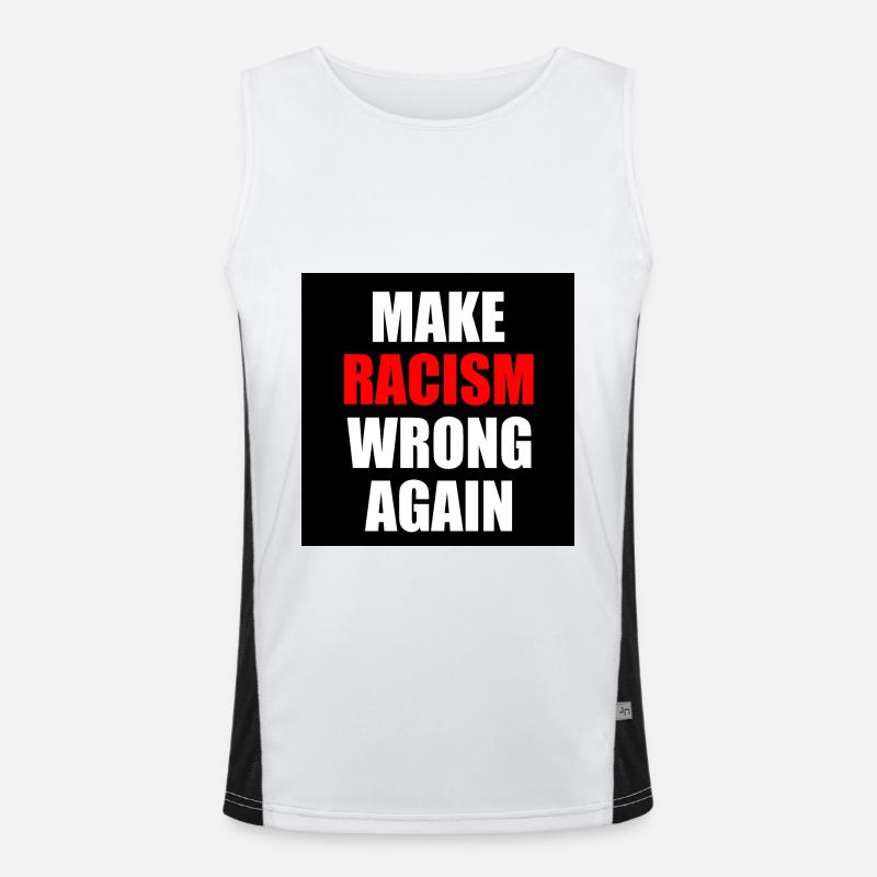 make racism wrong again Débardeur respirant contrasté Homme 