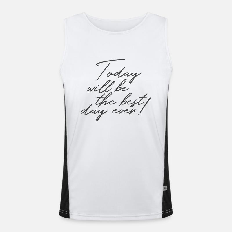 Today will be the best day ever - schwarz Funktionelles Kontrast-Tank Top für Männer 