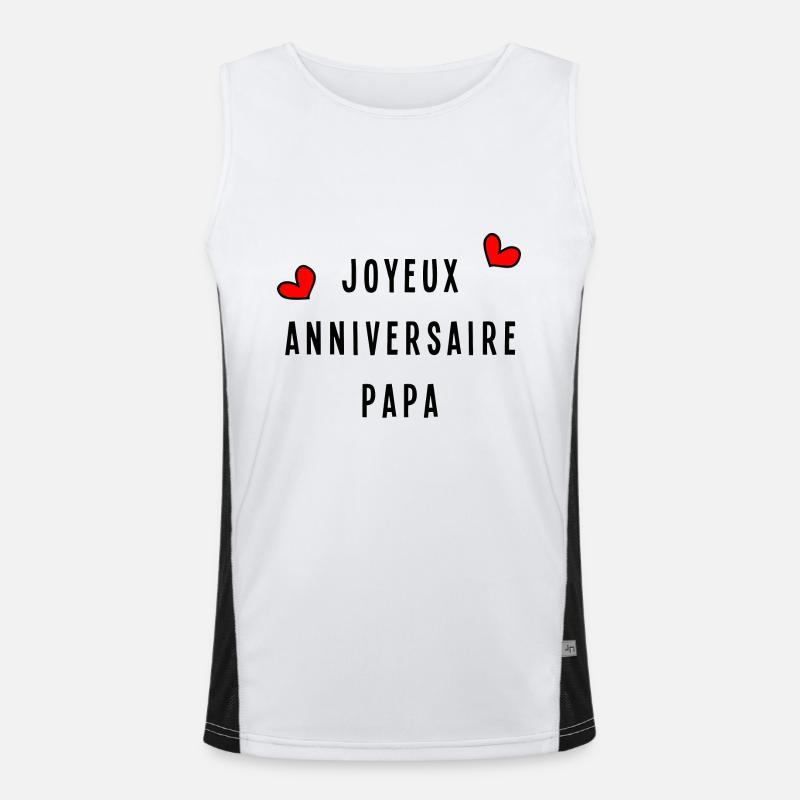 JOYEUX ANNIVERSAIRE PAPA Débardeur respirant contrasté Homme 