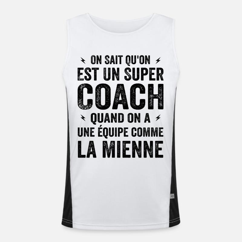 On Sait Qu'on Est Un Super Coach Débardeur respirant contrasté Homme 